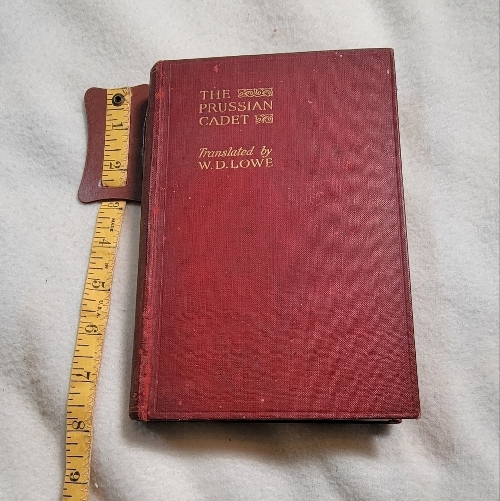 Rare "The Prussian Cadet" German stories translated to English. Published 1910